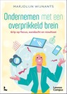 Ondernemen met een overprikkeld brein - Marjolijn Wijnants - 9789059963702