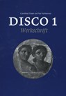 Disco 1 - Caroline Fisser ; Prim Verhoeven - 9789059971226