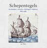 Schepentegels 1660-1980 - Jan Pluis - 9789059972643