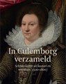 In Culemborg verzameld - Margot Leerink ; Lysanne Versteegh - 9789059973039