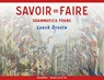 Savoir=Faire niveau A2-B1-B2 Oefenboek - Luuck Droste - 9789059973152