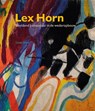 Lex Horn - Linda Horn - 9789059973862