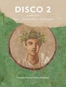 Disco 2 compleet Tekst, Grammatica, Oefeningen - Caroline Fisser ; Peter Stehouwer - 9789059974203