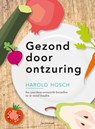 Gezond door ontzuring - H. Hosch - 9789060305645