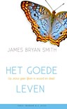 Het Goede leven - James Bryan Smith - 9789060674697