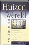 Huizen die de wereld veranderen - W. Simson - 9789060678978