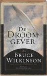 De droomgever - B. Wilkinson - 9789060679968