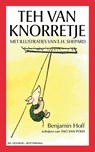 Teh van Knorretje - Benjamin Hoff - 9789061005049