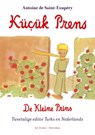 De kleine prins /Kücük Prens - Antoine de Saint-Exupéry - 9789061007739