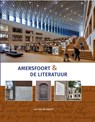 Amersfoort & de literatuur - Lex van de Haterd - 9789061096368