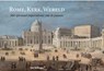 Rome, Kerk, Wereld - Peter Rietbergen - 9789061096399