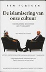De islamisering van onze cultuur - Pim Fortuyn - 9789061128618