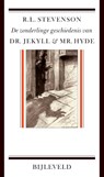 De zonderlinge geschiedenis van dr. Jekyll en mr. Hyde - Robert Louis Stevenson - 9789061317838