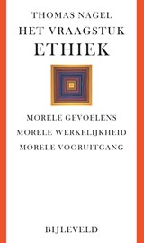 Het vraagstuk ethiek, Thomas Nagel -  - 9789061318330