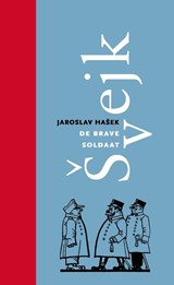De brave soldaat Švejk, Jaroslav Hašek -  - 9789061435082