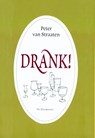 Drank! - Peter van Straaten - 9789061699613