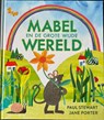 Mabel en de grote wijde wereld - Paul Stewart - 9789061747536