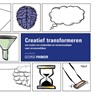 Creatief transformeren - George Parker - 9789062223343