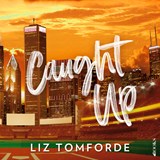 Caught up, Liz Tomforde -  - 9789062223565