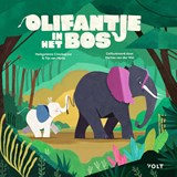 Olifantje in het bos, Meikeminne Clinckspoor ; Tijs van Marle -  - 9789062225675
