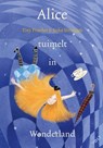 Alice tuimelt in Wonderland - Tiny Fisscher - 9789062225842