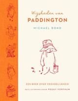 Wijsheden van Paddington, Michael Bond -  - 9789062225941
