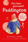 Een beer genaamd Paddington - Michael Bond - 9789062226627