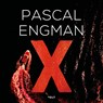 X - Pascal Engman - 9789062227419