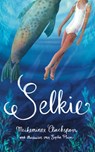 Selkie - Meikeminne Clinckspoor - 9789062228423