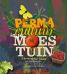 Permacultuur in je moestuin - Christopher Shein ; Julie Thompson - 9789062245352