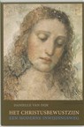 Het Christusbewustzijn - Danielle van Dijk - 9789062388554