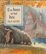 Een huis in het bos - Inga Moore - 9789062388899