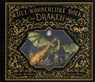Het wonderlijke boek der draken - Emily Hawkins - 9789062389117