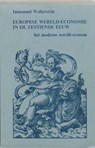 Europese wereldeconomie 16e eeuw - Wallerstein - 9789062620319