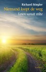 Niemand loopt de weg - Richard Stiegler - 9789062711598