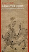 Laozi's vele wegen - Lloyd Haft - 9789062711840