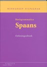 Basisgrammatica Spaans Oefeningenboek - Werkgroep Hispagram - 9789062832255