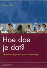 Hoe doe je dat? - M. Blom - 9789062834716