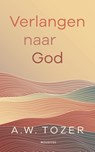 Verlangen naar God - A.W. Tozer - 9789063183301