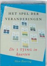 Het spel der veranderingen - Han Boering - 9789063255107