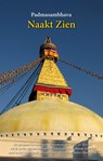 Naakt zien - Padmasambhava - 9789063501082