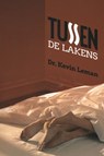Tussen de lakens - Kevin Leman - 9789063536428