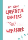 Het jonge creatieve denkers werkboek - Dorte Nielson ; Katrine Granholm - 9789063695569