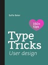 Type Tricks: User Design - Sofie Beier - 9789063696368