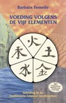 Voeding volgens de vijf elementen - B. Temelie - 9789063783051