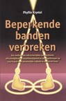 Beperkende banden verbreken - P. Krystal - 9789063783501