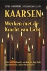 Kaarsen - werken met de kracht van licht - Petra Sonnenberg ; M. Caland - 9789063785031