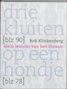 Drie kluiten op een hondje - R. Klinkenberg - 9789064036675