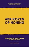 Abrikozen op honing - Kelvin Korteweg - 9789064038495