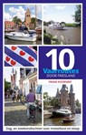 10 vaarroutes door Friesland - Frank Koorneef - 9789064106019